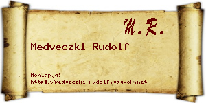 Medveczki Rudolf névjegykártya